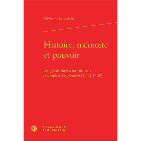 Histoire, mémoire et pouvoir