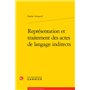 Représentation et traitement des actes de langage indirects