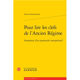 Pour lire les clefs de l'Ancien Régime