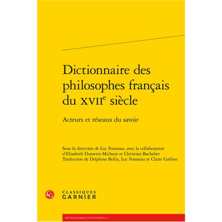 Dictionnaire des philosophes français du XVIIe siècle