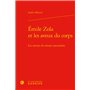 Émile Zola et les aveux du corps