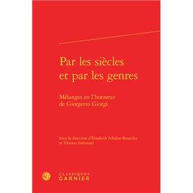 Par les siècles et par les genres