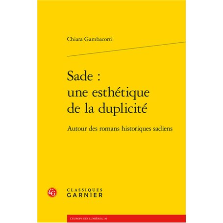 Sade : une esthétique de la duplicité