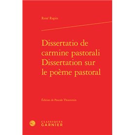 Dissertatio de carmine pastorali / Dissertation sur le poème pastoral