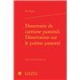 Dissertatio de carmine pastorali / Dissertation sur le poème pastoral