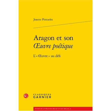 Aragon et son oeuvre poétique