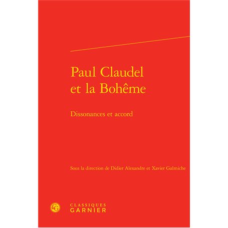 Paul Claudel et la Bohême