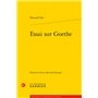 Essai sur Goethe