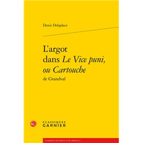 L'argot dans Le Vice puni, ou Cartouche