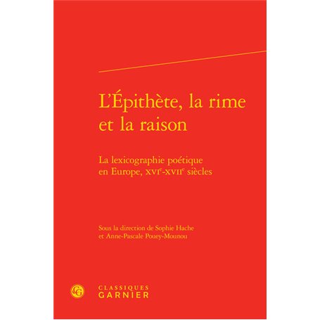 L'Épithète, la rime et la raison