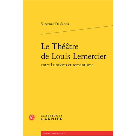 Le Théâtre de Louis Lemercier