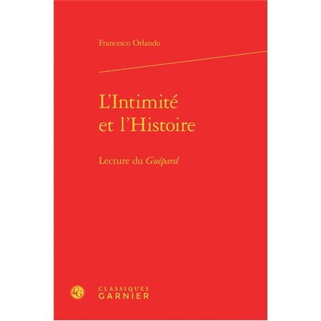 L'Intimité et l'Histoire