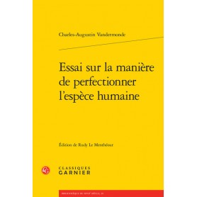 Essai sur la manière de perfectionner l'espèce humaine