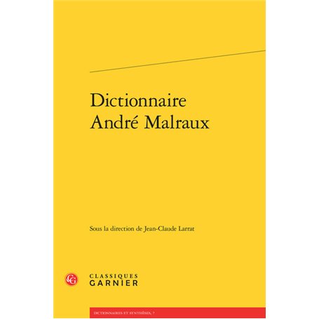 Dictionnaire André Malraux