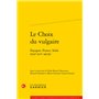 Le Choix du vulgaire