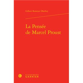 La Pensée de Marcel Proust