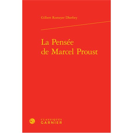 La Pensée de Marcel Proust