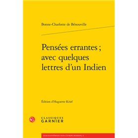 Pensées errantes , avec quelques lettres d'un Indien