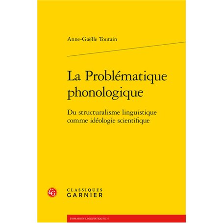 La Problématique phonologique