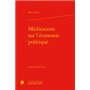 Méditations sur l'économie politique