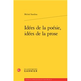 Idées de la poésie, idées de la prose