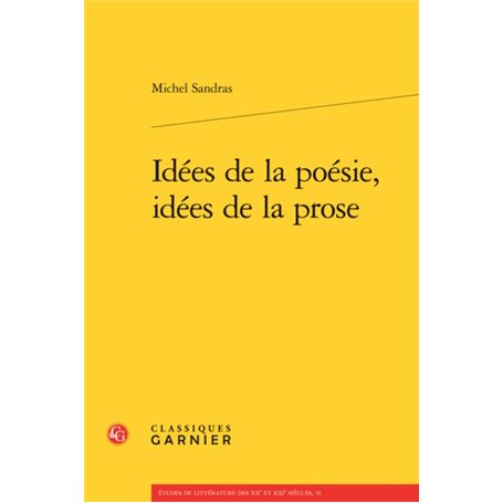 Idées de la poésie, idées de la prose