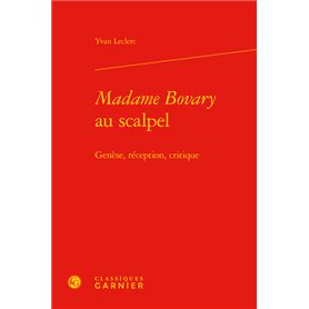 Madame Bovary au scalpel