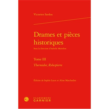 Drames et pièces historiques