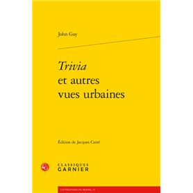 Trivia et autres vues urbaines