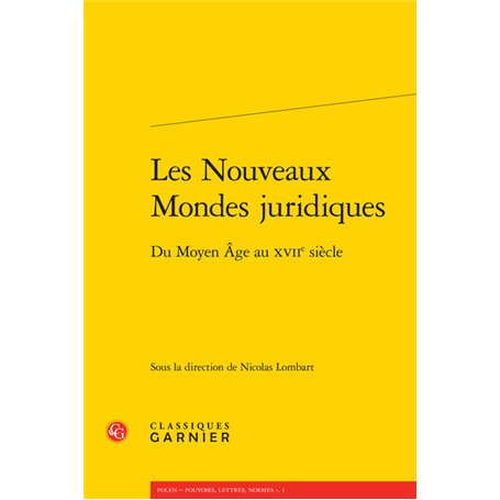 Les Nouveaux Mondes juridiques