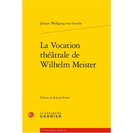 La Vocation théâtrale de Wilhelm Meister