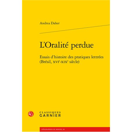 L'Oralité perdue