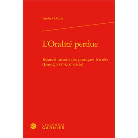 L'Oralité perdue