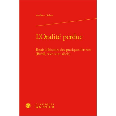 L'Oralité perdue