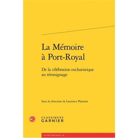 La Mémoire à Port-Royal