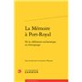 La Mémoire à Port-Royal