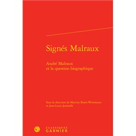 Signés Malraux