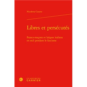 Libres et persécutés