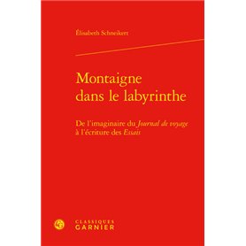 Montaigne dans le labyrinthe