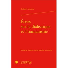 Écrits sur la dialectique et l'humanisme