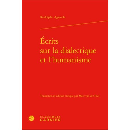 Écrits sur la dialectique et l'humanisme