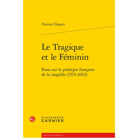 Le Tragique et le Féminin