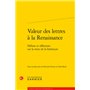 Valeur des lettres à la Renaissance