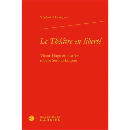 Le Théâtre en liberté