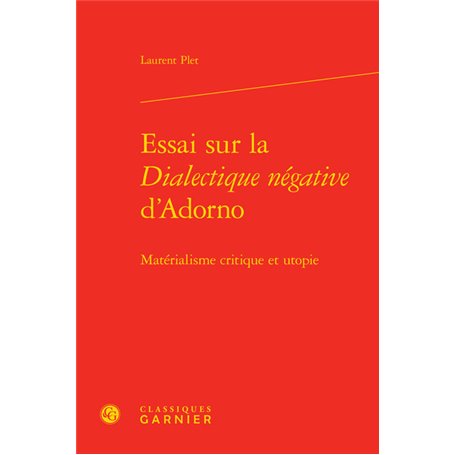 Essai sur la Dialectique négative d'Adorno