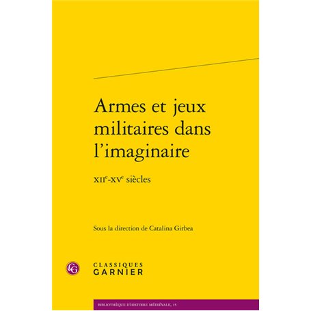 Armes et jeux militaires dans l'imaginaire