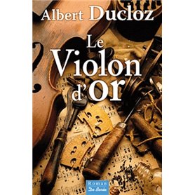 VIOLON D OR (LE)