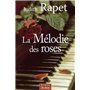 MELODIE DES ROSES (LA)