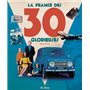 La France des 30 glorieuses