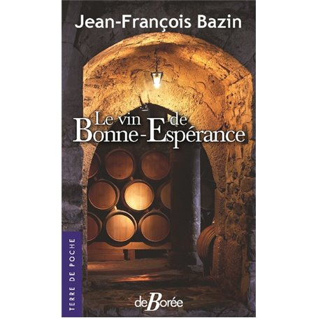 Le vin de bonne espérance